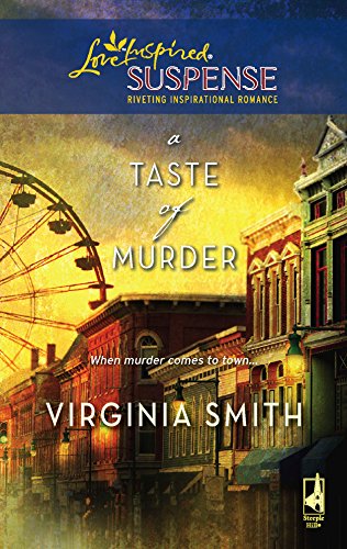 A Taste of Murder (The Classical Trio Series, Book 1) (Steeple Hill Love Inspired Suspense #121) by Virginia Smith