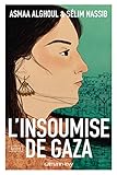 L'insoumise de Gaza by 