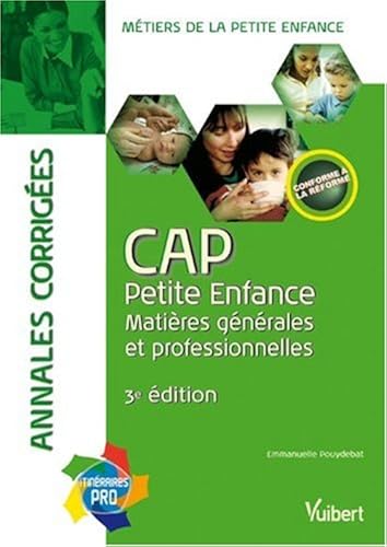 Download Annales corrigées CAP Petite Enfance : Matières générales et professionnelles PDF