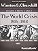 The World Crisis, Vol. 3 Part 1 and Part 2 (Winston Churchill's World Crisis Collection)