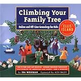 Climbing Your Family Tree: Online and Off-Line Genealogy for Kids