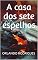 Livro A casa dos sete espelhos (Histórias de terror e mistério)