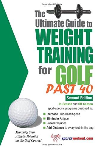 Ultimate Guide to Weight Training for Golf Past 40