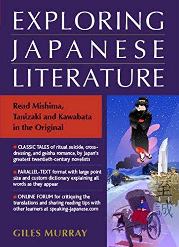 Exploring Japanese Literature: Read Mishima, Tanizaki,...