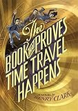 The Book That Proves Time Travel Happens