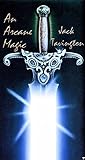 An Arcane Magic (The Arcane Tales Book 1)