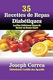 Image de 35 Recettes de Repas Diabétiques: La Plus Délicieuse Façon de Rester en Bonne Santé (French Edition)