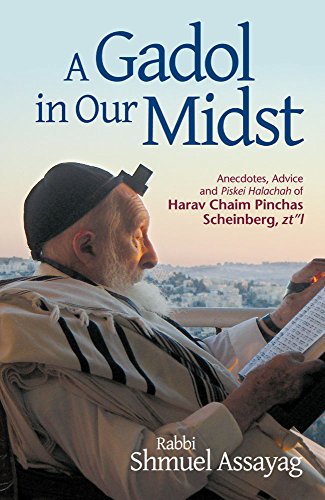 A Gadol in Our Midst