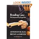 Reading Law: The Interpretation of Legal Texts
