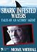 Shark Infested Waters: Tales Of An Actors' Agent by Michael Whitehall