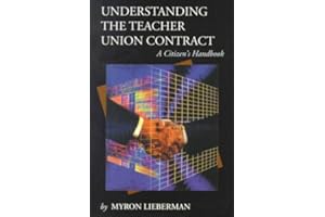 Understanding the Teacher Union Contract