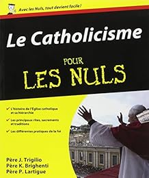 Le  catholicisme pour les nuls