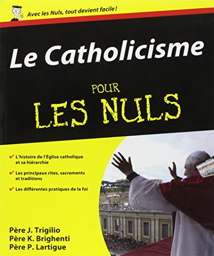 Le  catholicisme pour les nuls