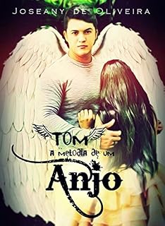 Livro Tom - A melodia de um anjo
