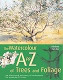 Watercolour A to Z of Trees and Foliage by 