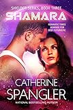 Shamara - A Science Fiction Romance (Shielder series Book 3)