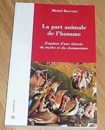 La  part animale de l'homme