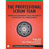 Professional Scrum Team, The (The Professional Scrum Series)