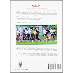 Maraton del principiante al corredor de elite/ Marathon Running (Spanish Edition)