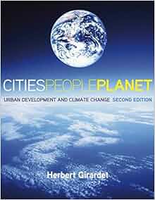 Cities People Planet Urban Development And Climate Change