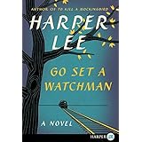Go Set a Watchman: A Novel by Harper Lee(2015-07-14)