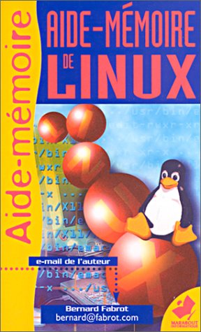 Aide-mémoire de Linux by (Mass Market Paperback)