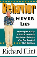 Behavior Never Lies