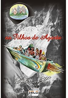 Livro Adão e Eva, e os filhos de Agarta: 1