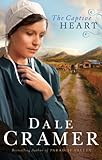 The Captive Heart (The Daughters of Caleb Bender Book #2) by Dale Cramer