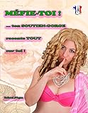 Mefie-toi, ... ton soutien-gorge raconte tout sur toi ! (French Edition) by Roland D'Agen