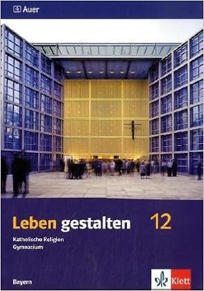 Leben gestalten 12