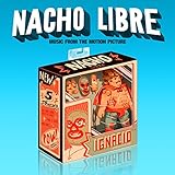 NACHO LIBRE (MUSIC FROM THE MOTION PICTURE) / OST  image