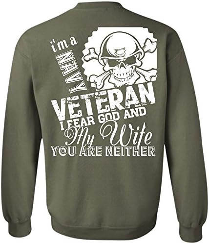 I Fear God And My Wife T Shirt, Favorite Sweatshirt (L,Military Green)