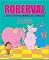 Livro Roberval: E seus exóticos animais de estimação