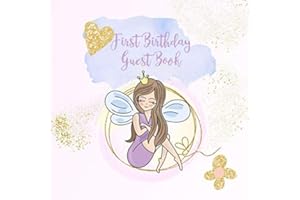 First Birthday Guest Book: Lilac Fairy Keepsake Book for Family and Friends to Write in