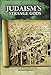 Judaism’s Strange Gods: Revised and Expanded