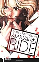 Maximum Ride Vol 10 Book By James Patterson