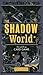 The Shadow World: A Sci-Fi Storytelling Card Game