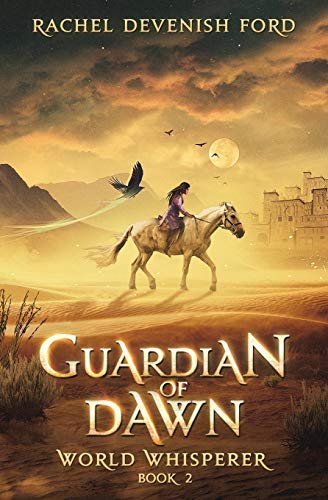Guardian of Dawn (World Whisperer)