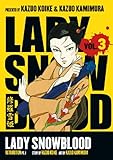 Lady Snowblood, Vol. 3: Retribution, Part 1