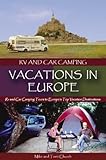 RV and Car Camping Vacations in Europe: RV and Car Camping Tours to Europe's Top Vacation Destinations