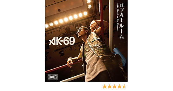 Ak 69 I ｯｶｰi ｰi Go Hard Or Amazon Com Music