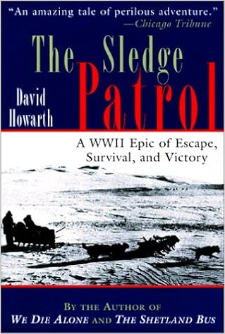 The Sledge Patrol: A WWII Epic of Escape, Survival, and Victory The Sledge Patrol: A WWII Epic of Escape, Survival, and Victory