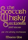 Image de The Scottish Whisky Distilleries: For the Whisky Enthusiast 2006 Edition