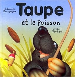 Taupe et le poisson