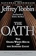The Oath: The Obama White House and the Supreme Court