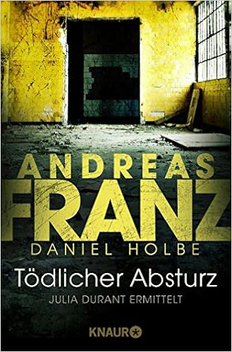 Amazon Fr Todlicher Absturz Ein Neuer Fall Fur Julia Durant Franz Andreas Holbe Daniel Livres