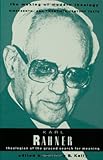 Karl Rahner: Theologian of the Graced Search for Meaning (Making of Modern Theology)