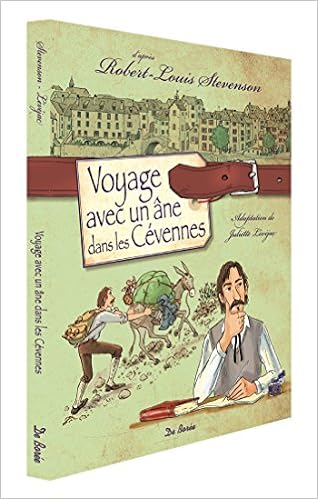 Voyage Avec Un Ane Dans Les Cevennes Amazon De Robert Louis Stevenson Juliette Levejac Fremdsprachige Bucher