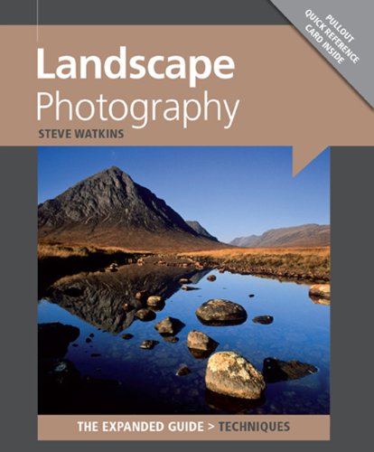Landscape Photography (Expanded Guides - Techniques) (9781907708015)